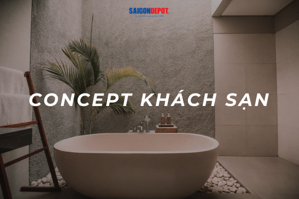 concept khách sạn