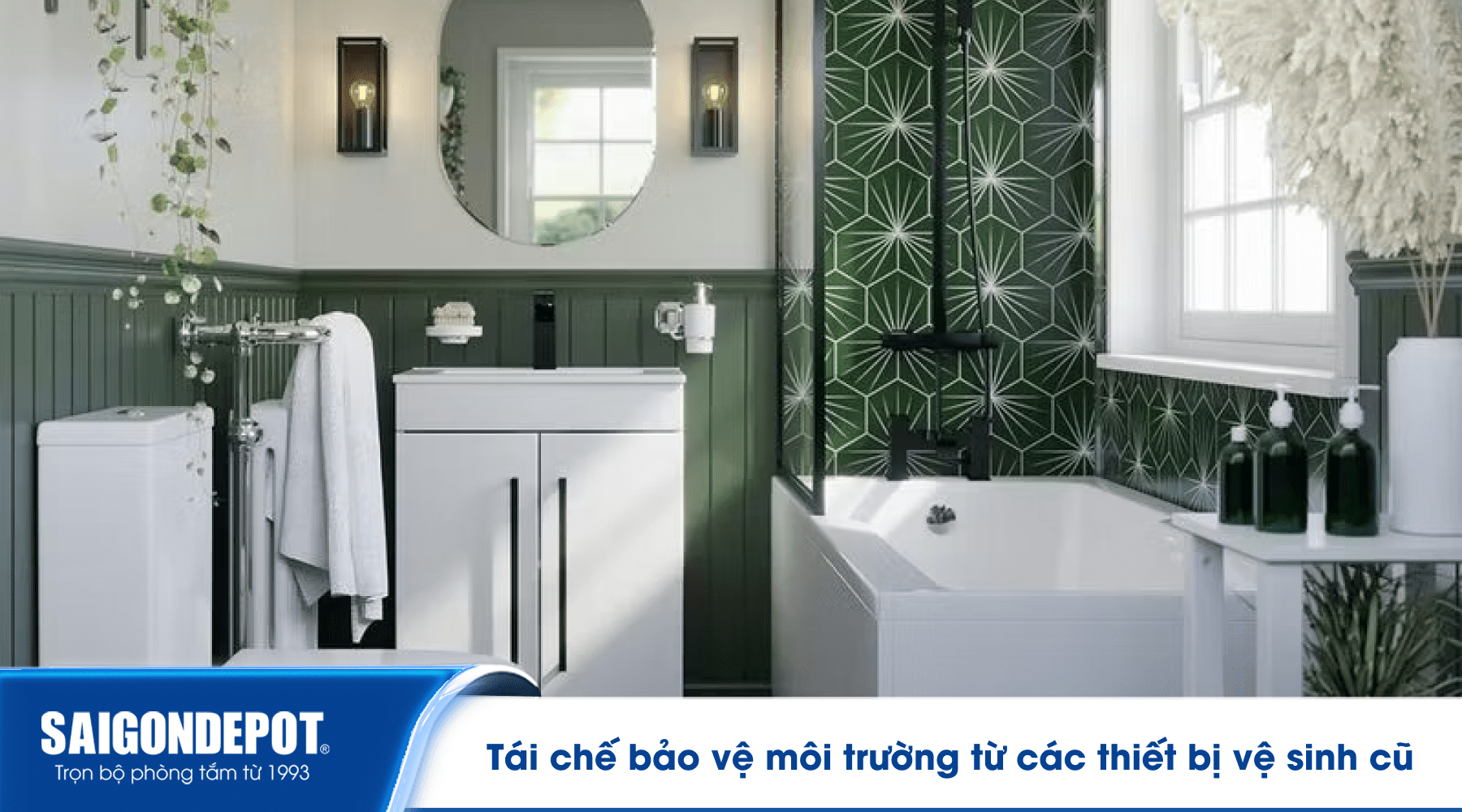 Tái chế bảo vệ môi trường từ các thiết bị vệ sinh cũ