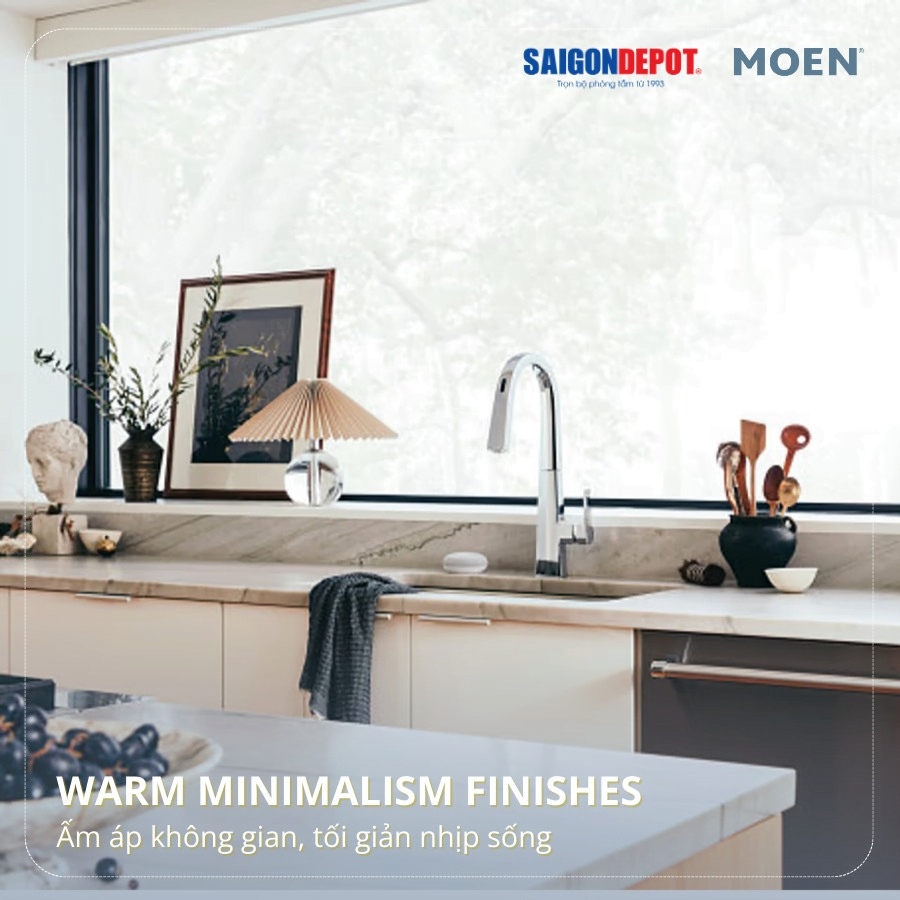 WARM MINIMALISM FINISHES - Ấm áp, tối giản